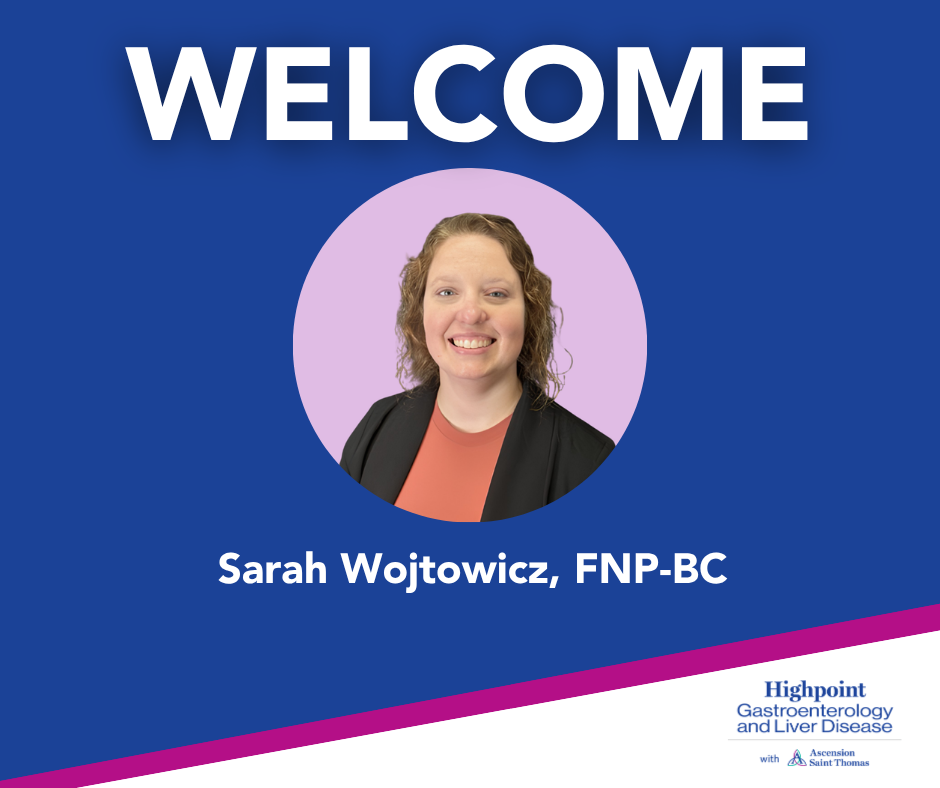Highpoint Gastroenterology and Liver Disease with Ascension Saint Thomas Welcomes New Provider